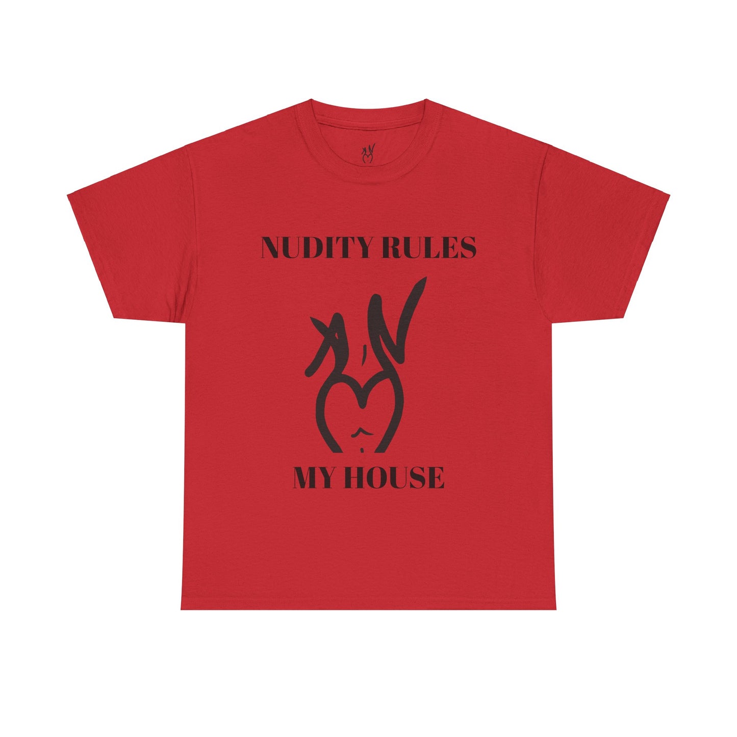 Nudity Rules My House Unisex Heavy Cotton Tee