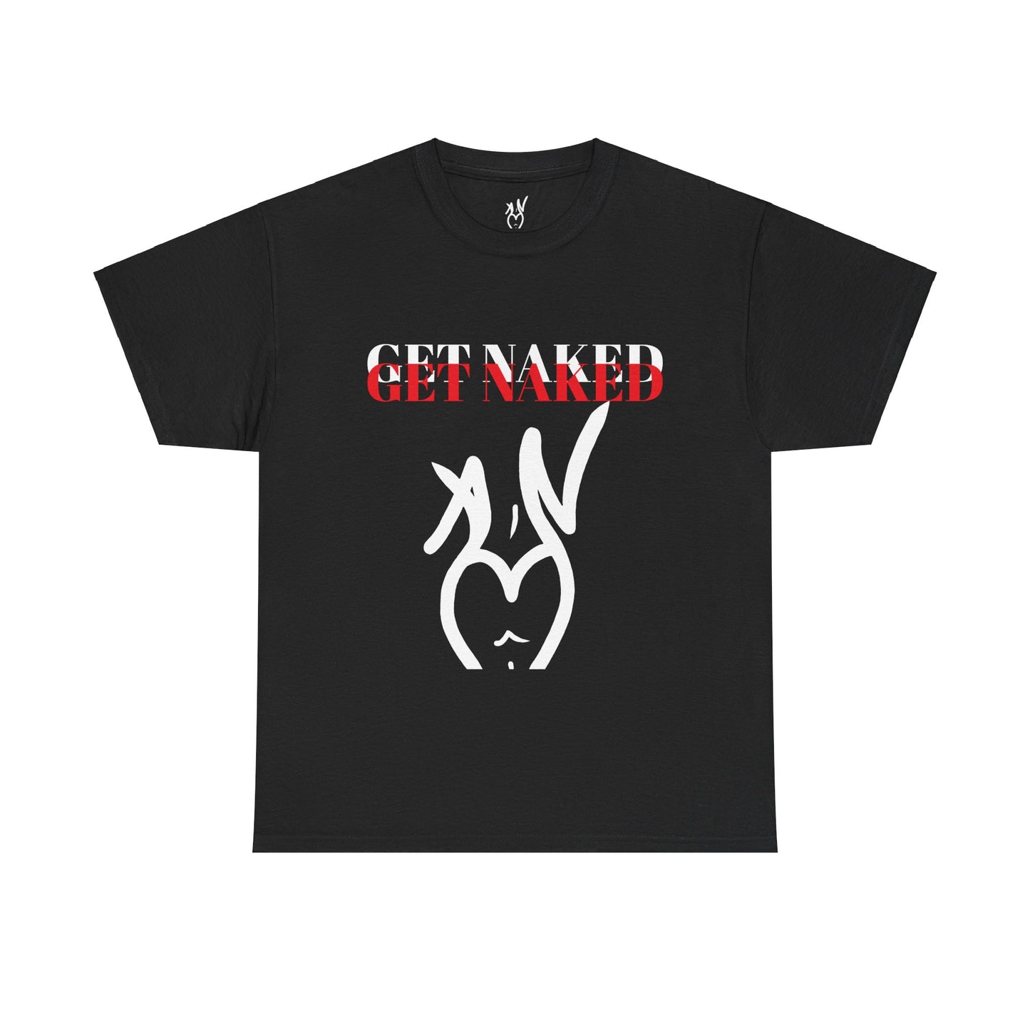 Get Naked Unisex Heavy Cotton Tee