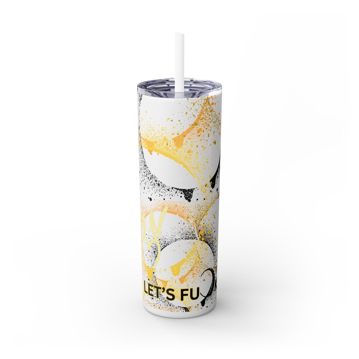 Let's Fuck Skinny Tumbler with Straw, 20oz