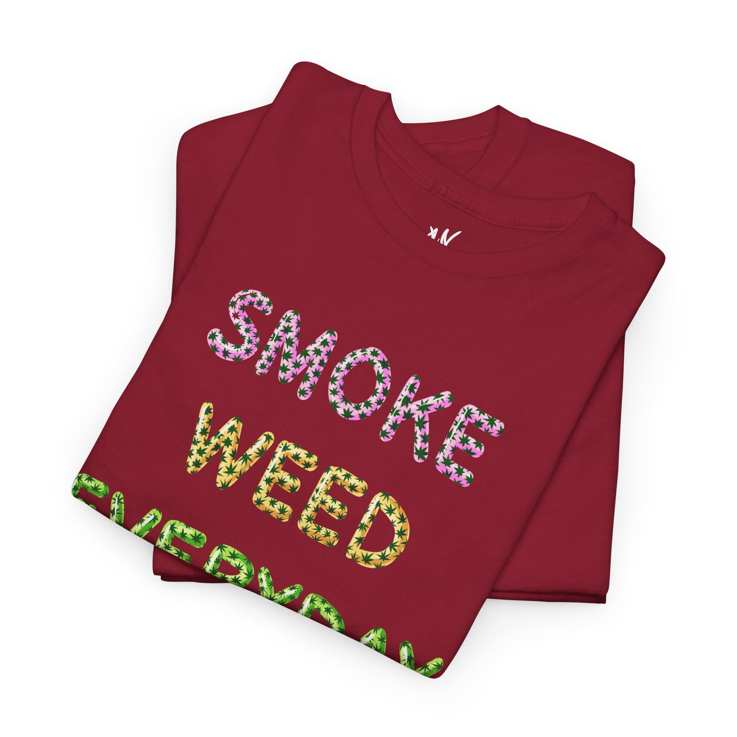 Smoke Weed Everyday Unisex Heavy Cotton Tee