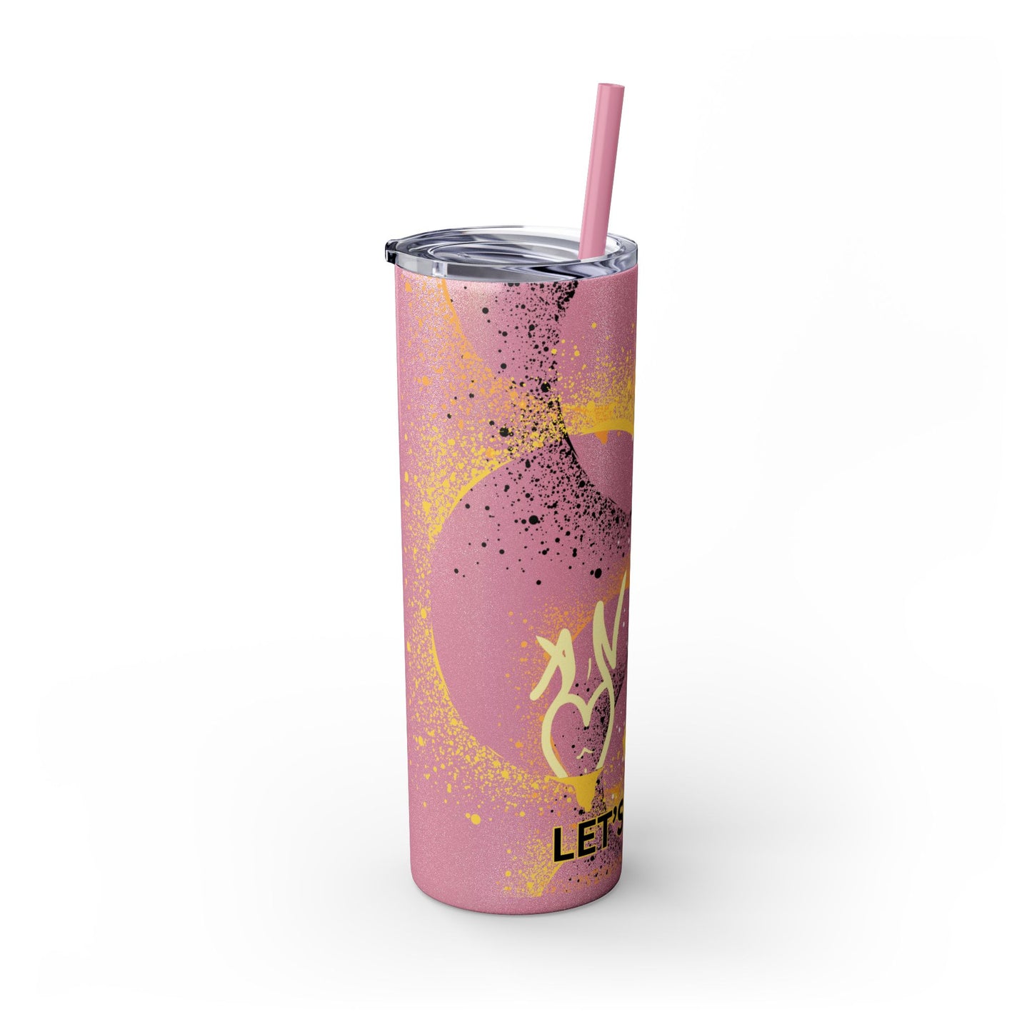 Let's Fuck Skinny Tumbler with Straw, 20oz