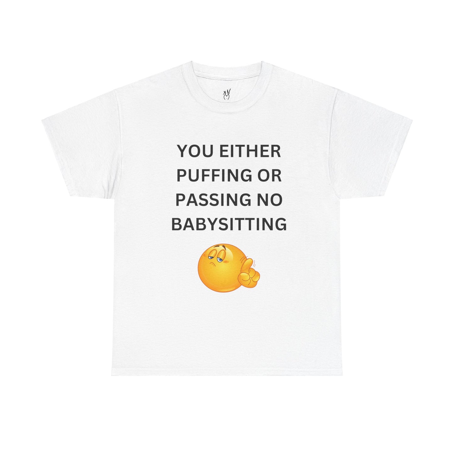 You either Puffing Or Passing Unisex Heavy Cotton Tee