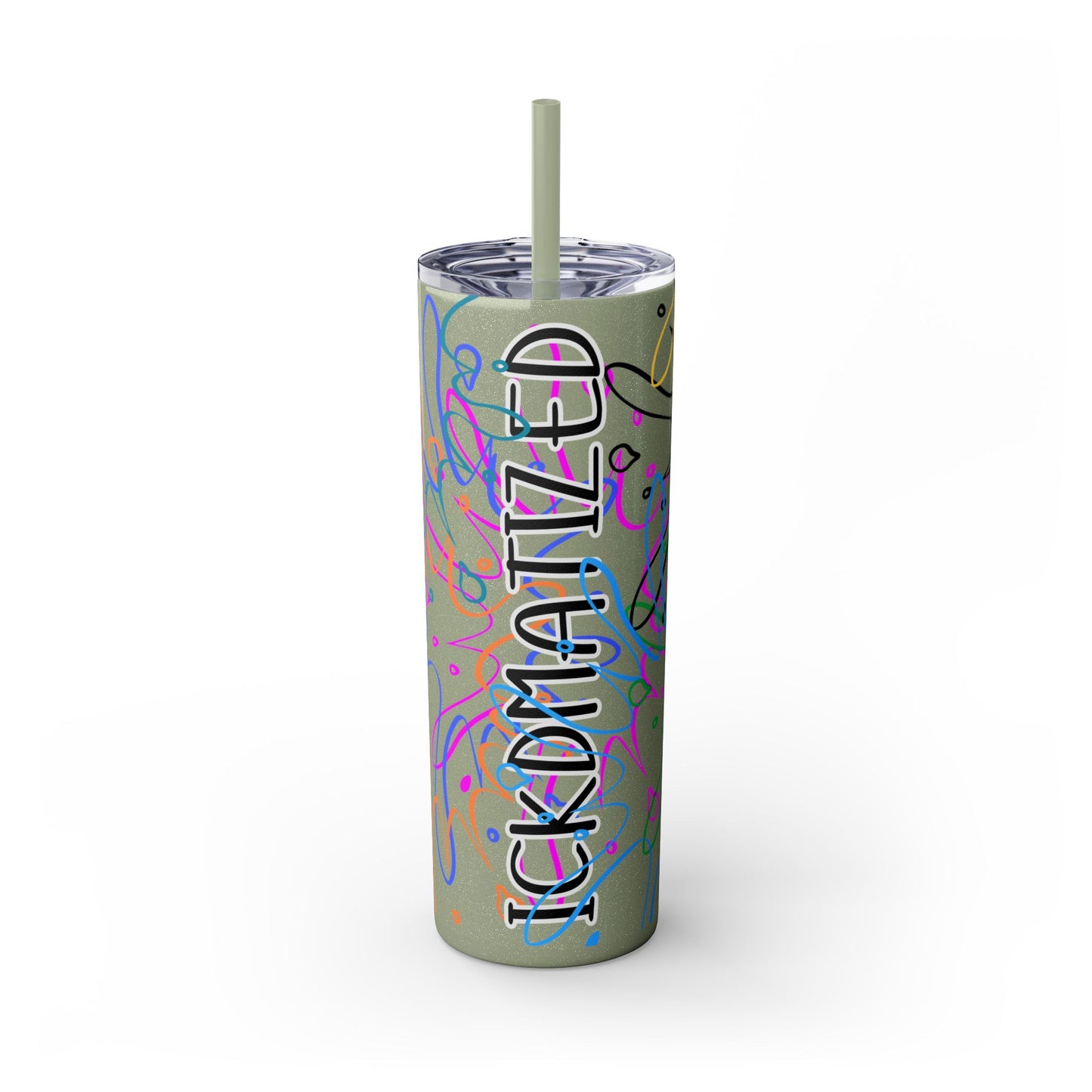 Ickdmatized Skinny Tumbler with Straw, 20oz