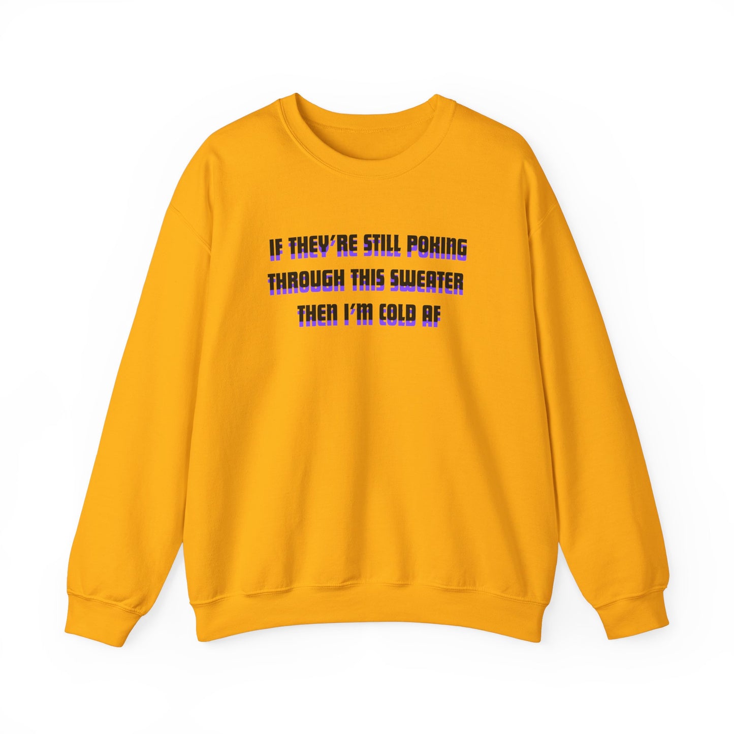 Cold AF Unisex Heavy Blend™ Crewneck Sweatshirt