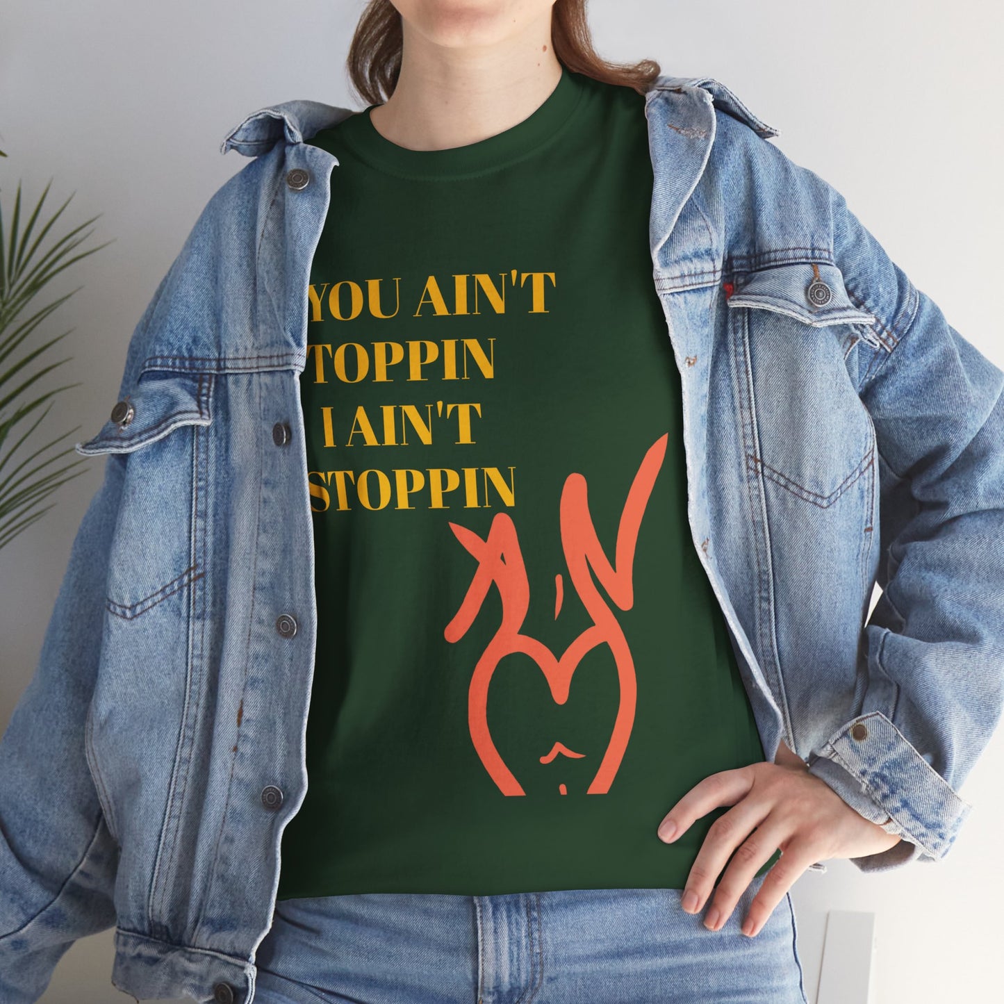 If You Ain't Toppin Unisex Heavy Cotton Tee