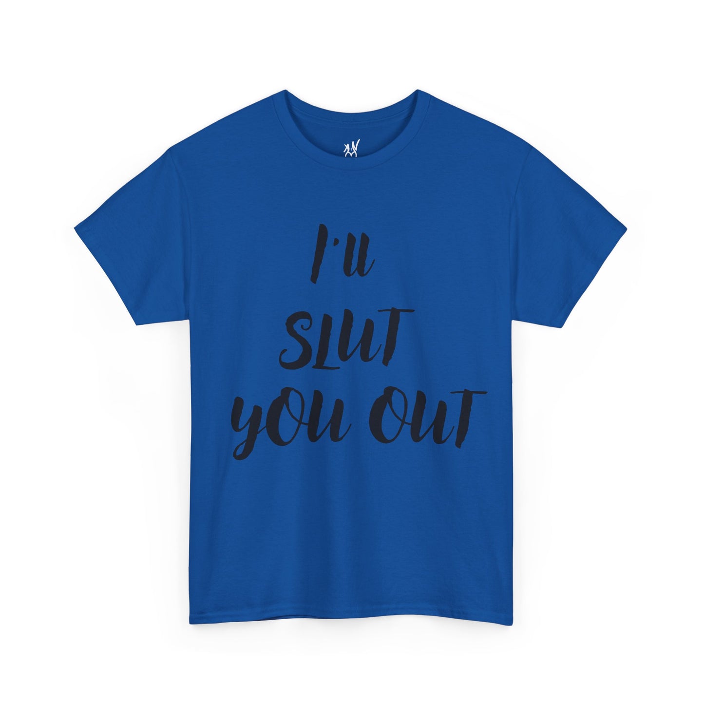 I'll Slut You Out Unisex Heavy Cotton Tee