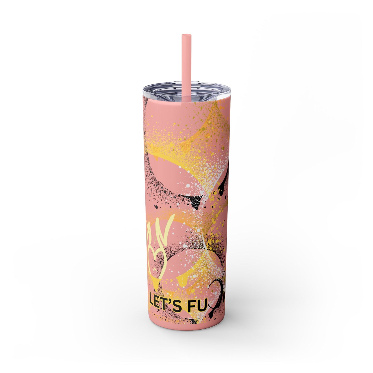 Let's Fuck Skinny Tumbler with Straw, 20oz