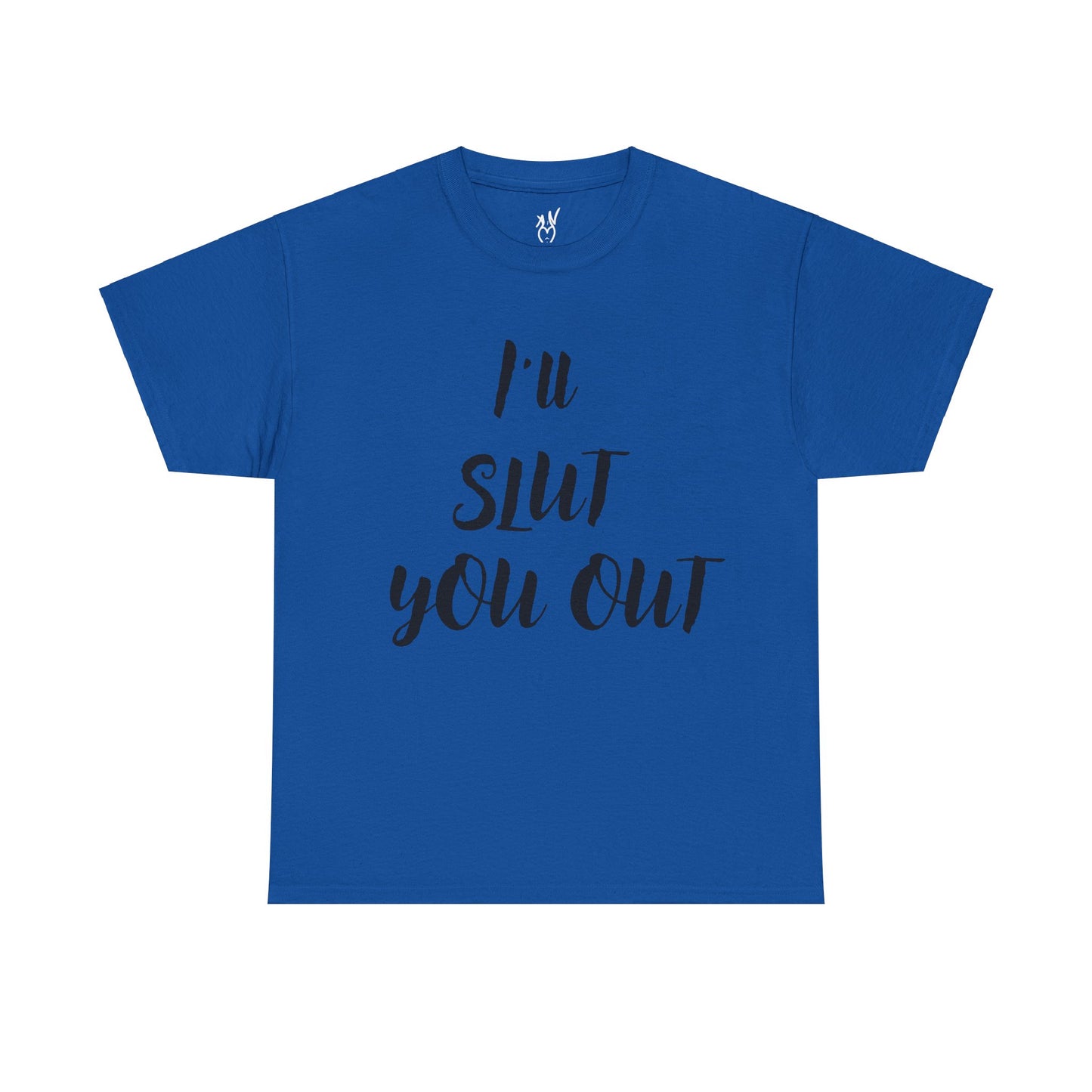 I'll Slut You Out Unisex Heavy Cotton Tee