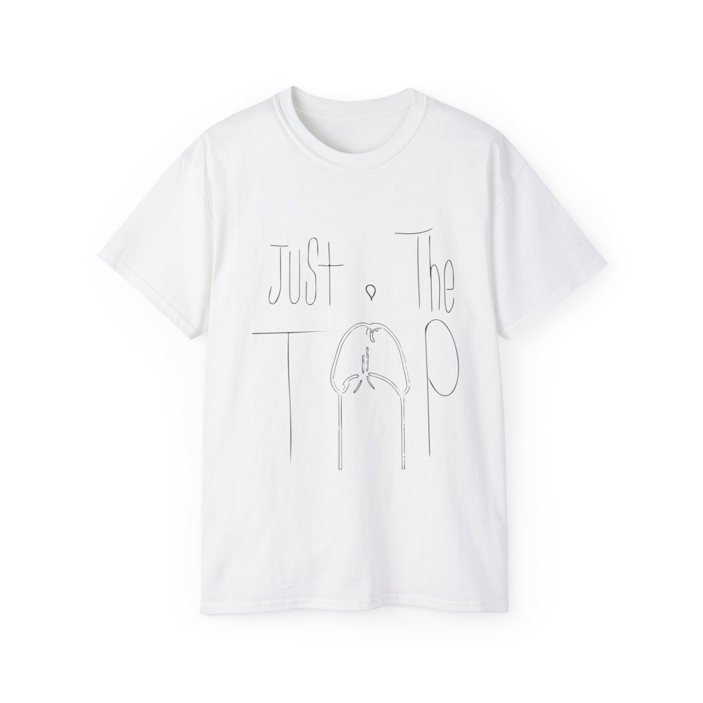 Just The Tip Unisex Ultra Cotton Tee